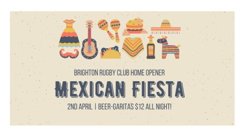 Brighton Rugby Social Mexican Fiesta 2nd April 2022